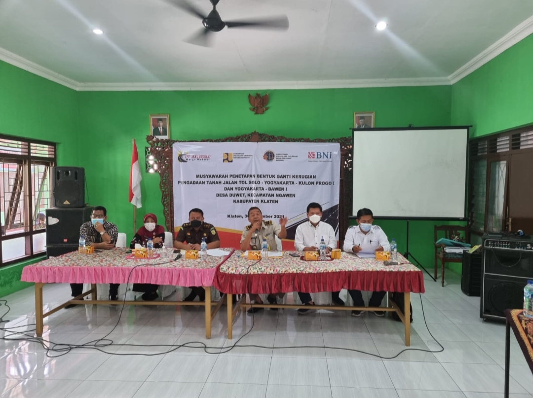 Musyawarah Penetapan Bentuk Ganti Kerugian Pengadaan Tanah Jalan Tol Solo - Yogyakarta - YIA Kulon Progo bersama masyarakat yang lahannya terdampak Jalan Tol di Desa Duwet, Kecamatan Ngawen - Kabupaten Klaten